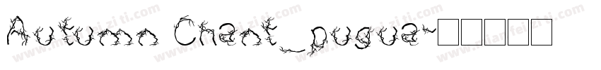 Autumn Chant_pugua字体转换